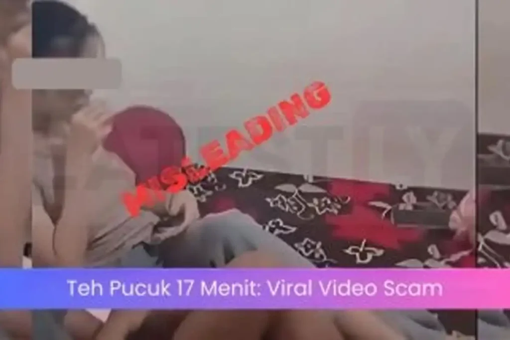 Teh Pucuk 17-Minute Viral Video Trap